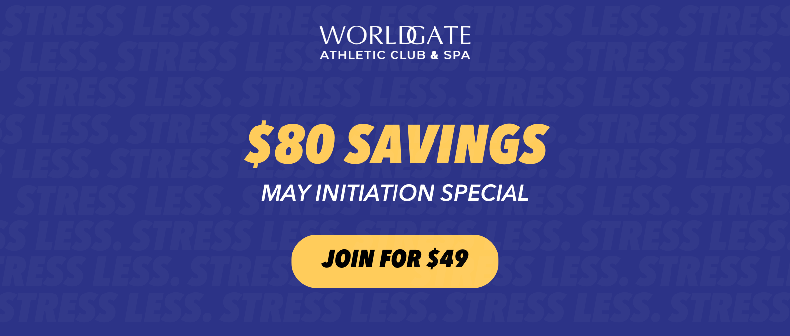 Worldgate Athletic Club & Spa’s May Initiation Special – $80 in Savings! icon